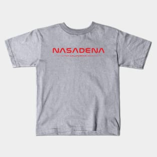 NASADENA Kids T-Shirt